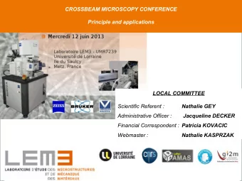 CROSSBEAM MICROCOPY Conference: Principle and applications  LOCAL COMMITTEE  Scientific Referent :