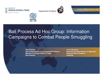 Bali Process Ad Hoc Group: Information  Campaigns to Combat People Smuggling  Paul Roberts  Lance
