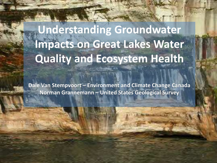 understanding groundwater impacts on great lakes water