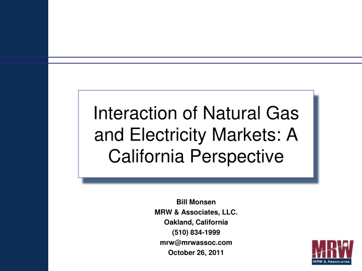 interaction of natural gas and electricity markets a
