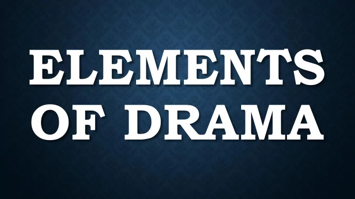 of drama drama