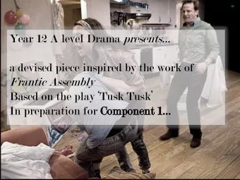 Based on the play Tusk Tusk  In preparation for Component 1  Co  Comp  mpon  onent  t 1/