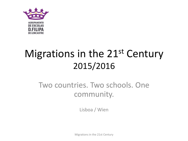 migrations in the 21 st century