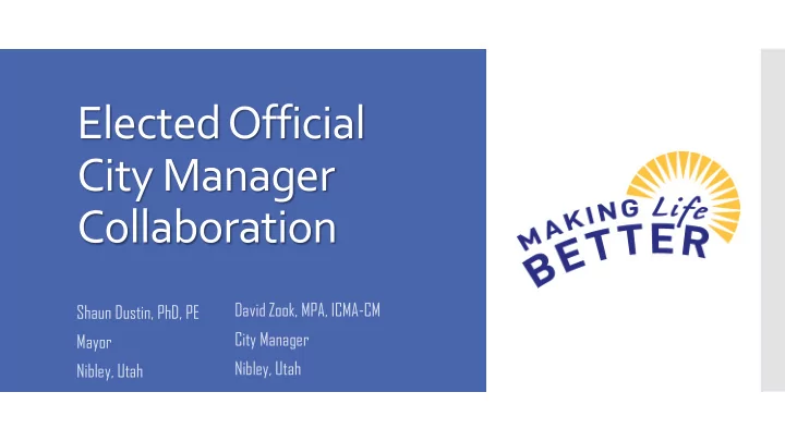 elected official city manager collaboration