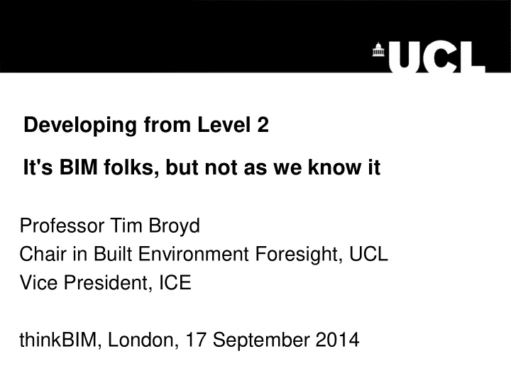 developing from level 2 it s bim folks but not as we know