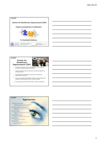 2012-09-19  Centre for Healthcare Improvement (CHI)  Chalmers and Healthcare in Collaboration  For