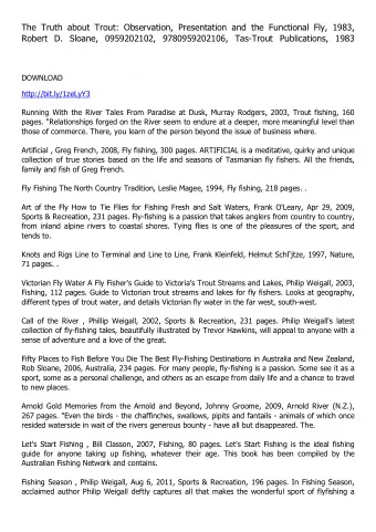 The Truth about Trout: Observation, Presentation and the Functional Fly, 1983,  Robert D. Sloane,