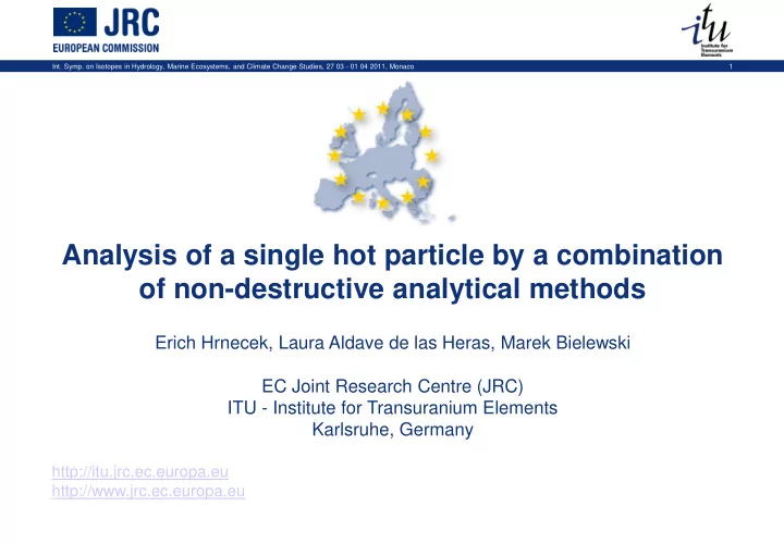 analysis of a single hot particle by a combination