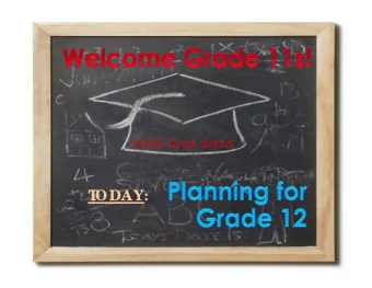 T  ODAY:  3 YEAR RULE  ~ Policy of S.D. No 23 ~  A student has 3 years to achieve  graduation