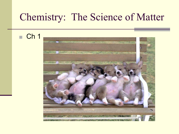 chemistry the science of matter