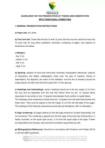 GUIDELINES FOR THE PRESENTATION OF THESES AND DISSERTATION  WITH TRADITIONAL FORMATTING  1 GENERAL