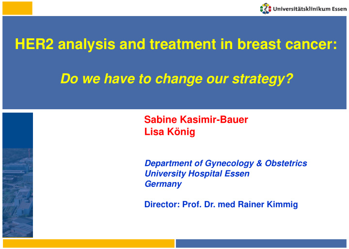 her2 analysis and treatment in breast cancer