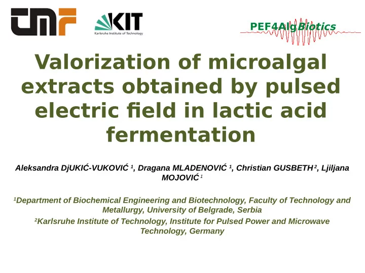 valorization of microalgal extracts obtained by pulsed