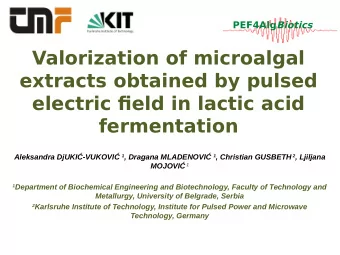 Valorization of microalgal  extracts obtained by pulsed  electric fjeld in lactic acid