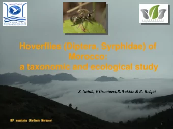 Morocco:  a taxonomic and ecological study S. Sahib, P.Grootaert,B.Wakkie &amp; B. Belqat  1  1  -