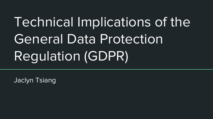 technical implications of the general data protection