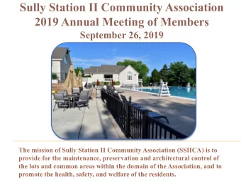 Sully Station II Community Association  2019 Annual Meeting of Members  September 26, 2019  The