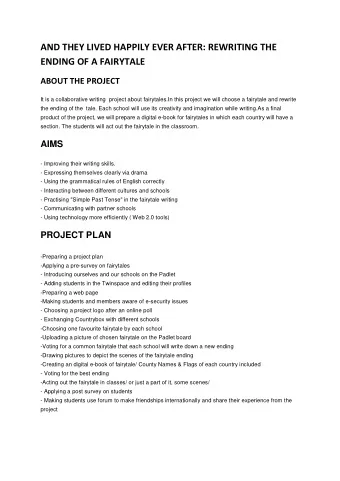 AND THEY LIVED HAPPILY EVER AFTER: REWRITING THE  ENDING OF A FAIRYTALE  ABOUT THE PROJECT  It is a