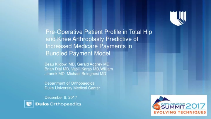 pre operative patient profile in total hip and knee