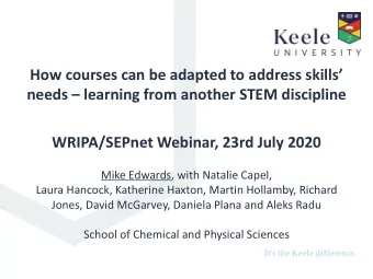 How courses can be adapted to address skills needs  learning from another STEM discipline