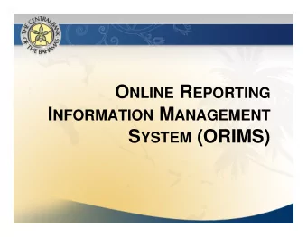 S YSTEM (ORIMS)  Outline   Historical Timeline   ERS Forms Rationalization   Major Changes
