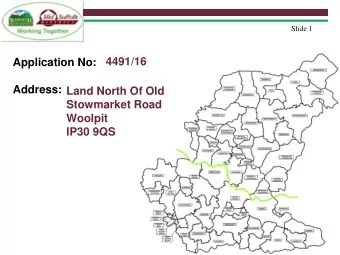 Address:  Land North Of Old  Stowmarket Road  Woolpit  IP30 9QS  Slide 2  Site Location Plan  Slide