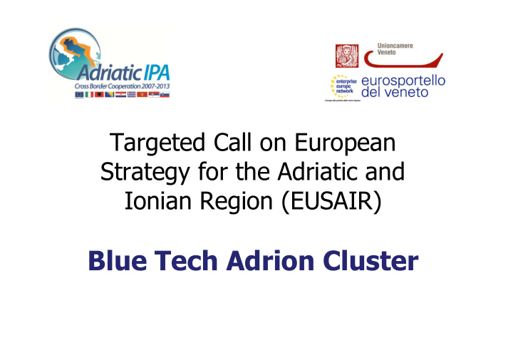 blue tech adrion cluster main goals