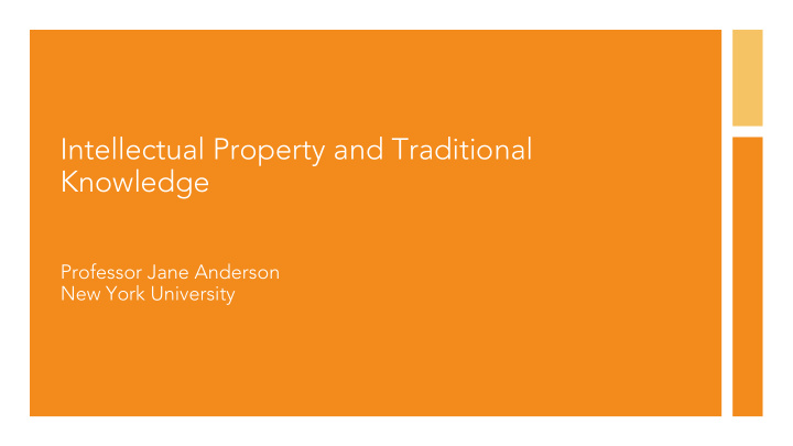 intellectual property and traditional knowledge