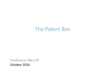 The Patent Box  Co  Confl fluence Tax LLP  October 2016  Co  Confl fluence Tax LLP  Programme