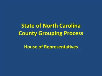 State of North Carolina  County Grouping Process  House of Representatives  Stephenson Rule
