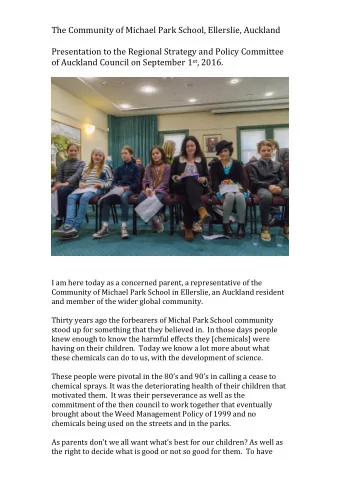 The Community of Michael Park School, Ellerslie, Auckland  Presentation to the Regional Strategy