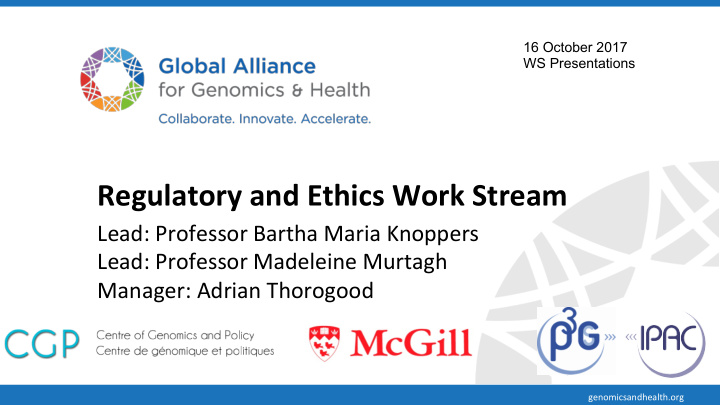 regulatory and ethics work stream