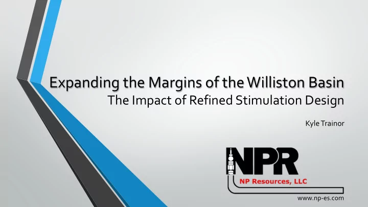 expanding the margins of the williston basin
