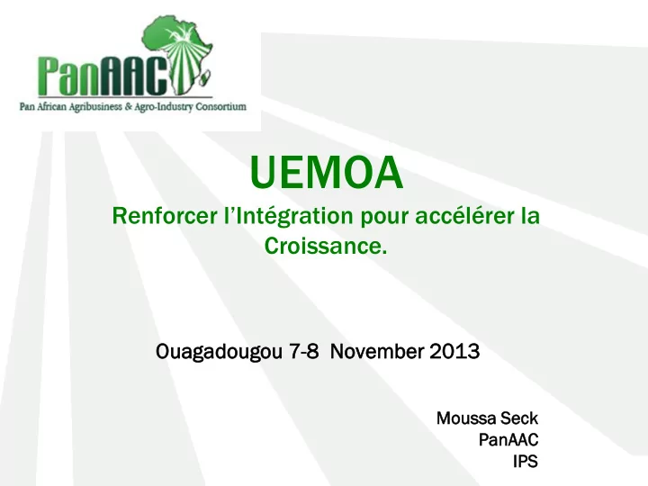 uemoa renforcer l int gration pour acc l rer la