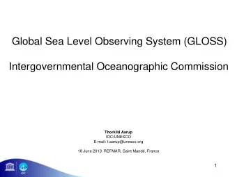 Global Sea Level Observing System (GLOSS)  Intergovernmental Oceanographic Commission  Thorkild