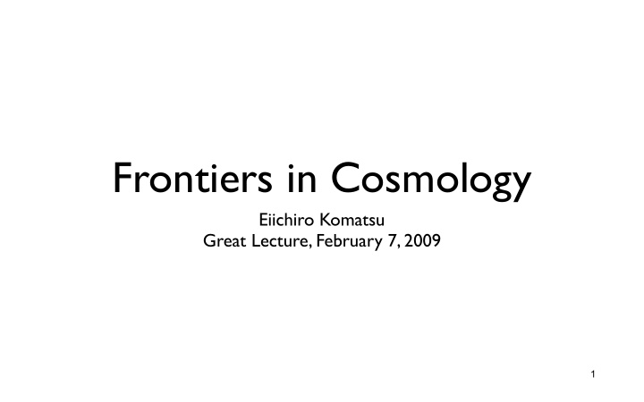 frontiers in cosmology