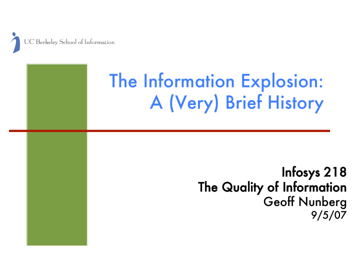 the information explosion a very brief history