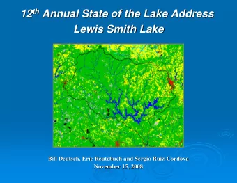 th Annual State of the Lake Address 12 th  Annual State of the Lake Address  12  Lewis Smith Lake