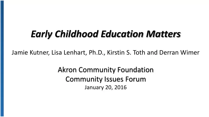 early childhood education matters