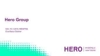 Hero Group  UiS, 15.3.2019, MENPRA  Eva-Maria Grtner  Eva-Maria Grtner  Master of Cultural