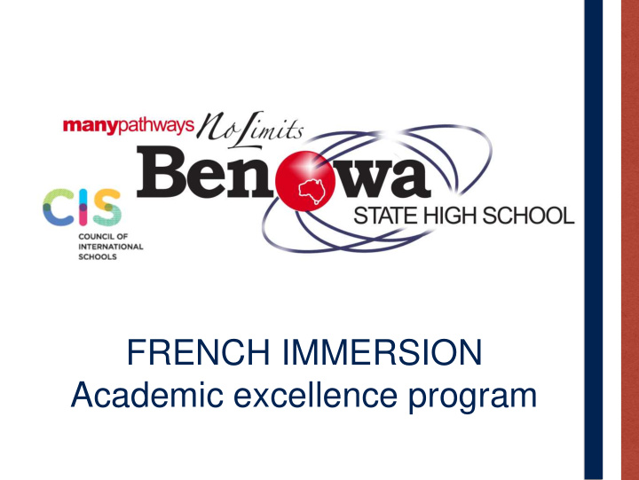 french immersion academic excellence program features of