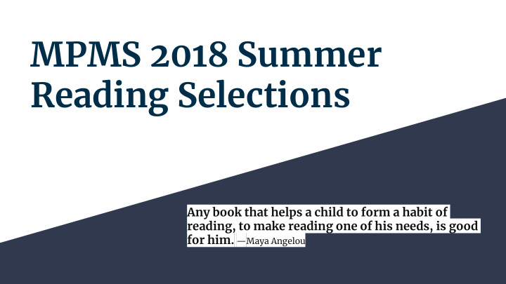 mpms 2018 summer reading selections