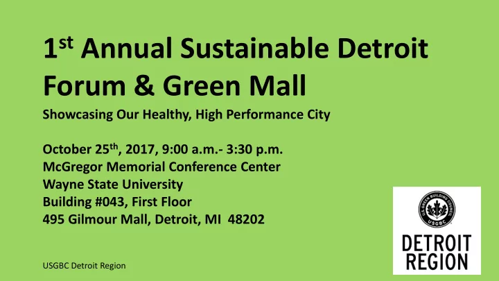 1 st annual sustainable detroit