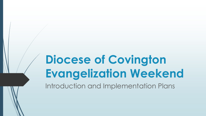 evangelization weekend