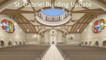 St. Gabriel Building Update  September 29, 2018  (The feast of St. Gabriel, the Archangel)  Amazing
