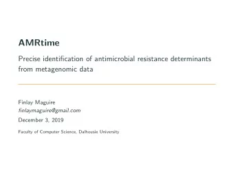 AMRtime  Precise identification of antimicrobial resistance determinants  from metagenomic data