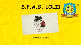 S.P.A.G. LOLZ!  KS2 2: KNOCK - KNOCK! TODAYS CHALLENGE:  Learn how to EXPAND nouns into