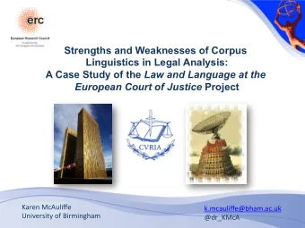 Strengths and Weaknesses of Corpus  Linguistics in Legal Analysis: A Case Study of the Law and