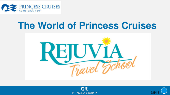 the world of princess cruises