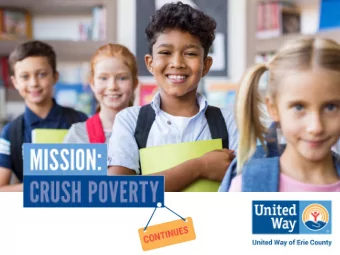 United Way is a local  social impact  organization working to  break the cycle of  poverty in Erie